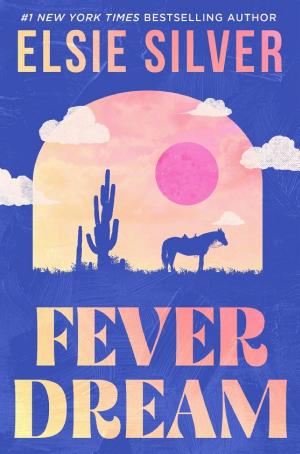 Fever Dream by Elsie Silver — book cover