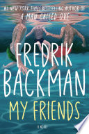 My Friends by Fredrik Backman — book cover