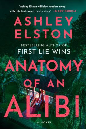 Anatomy of an Alibi by Ashley Elston — book cover