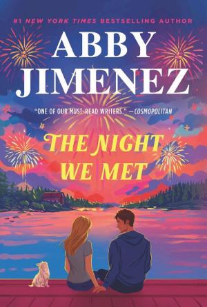 The Night We Met by Abby Jimenez — book cover