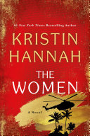 The Women by Kristin Hannah — book cover
